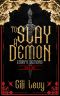 [To Slay a Demon 01] • Emry's Demons